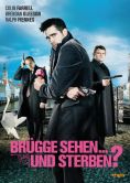 Brügge sehen... und sterben?