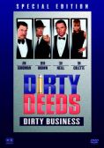 Dirty Deeds - Dirty Business