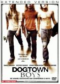 Dogtown Boys (Extended Version)