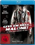 Give ´em Hell, Malone! - Blu-ray