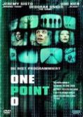 One Point Zero - Du bist programmiert