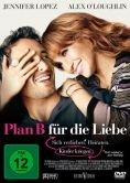 Plan B f�r die Liebe