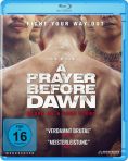 A Prayer Before Dawn - Das letzte Gebet - Blu-ray