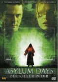 Asylum Days - Der Killer in dir