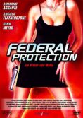 Federal Protection - Im Visier der Mafia