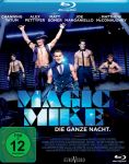 Magic Mike - Die ganze Nacht. - Blu-ray