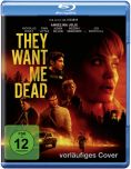 They Want Me Dead - Blu-ray